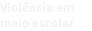 Violência em meio escolar