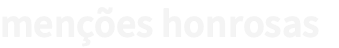 menções honrosas