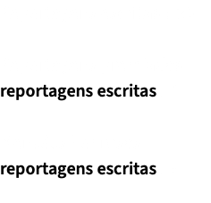 Reportagens escritas : 36 Reportagens premiadas reportagens escritas : 1 Menções honrosas reportagens escritas : 2 
